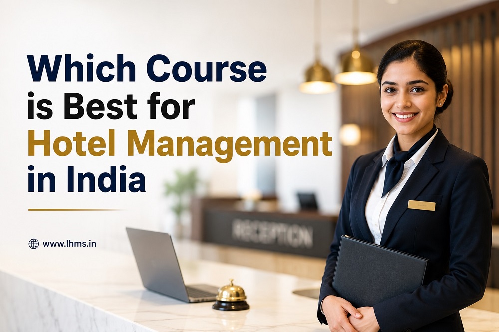 Which Course is Best for Hotel Management in India